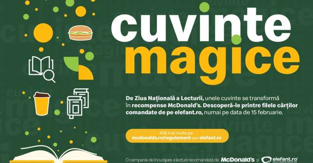 McDonald’s și Elefant.ro încurajează lectura prin Cuvinte Magice, o campanie inedită derulată la nivel național, cu ocazia Zil