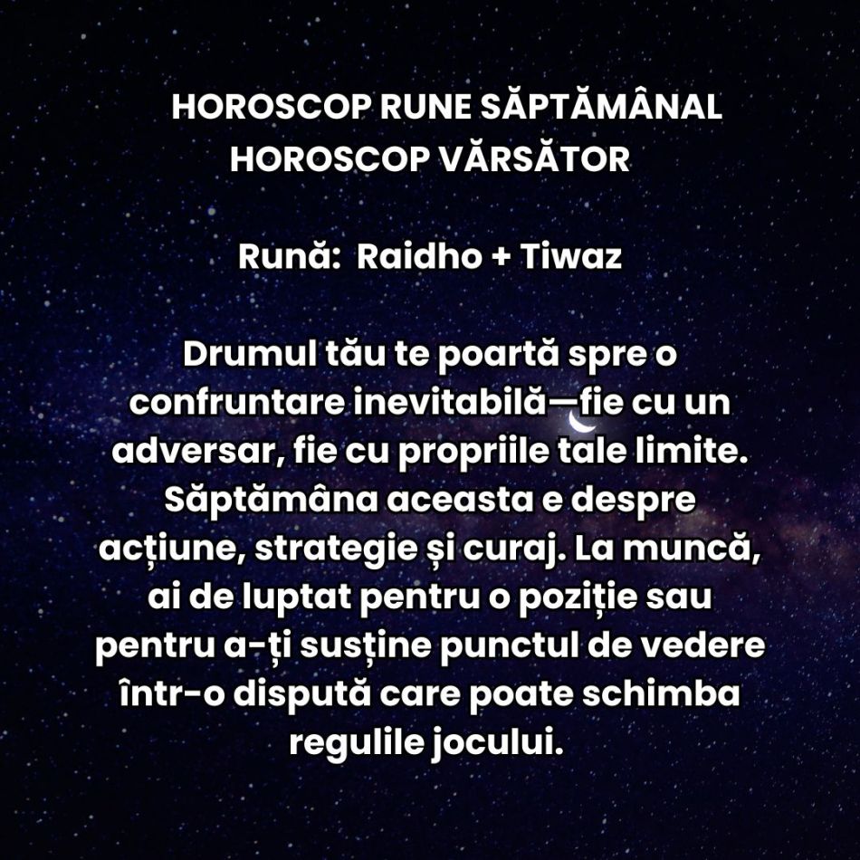 Horoscop Rune săptămâna 21-27 aprilie 2025: Cine rămâne lângă noi acum o face pentru că vrea cu adevărat!