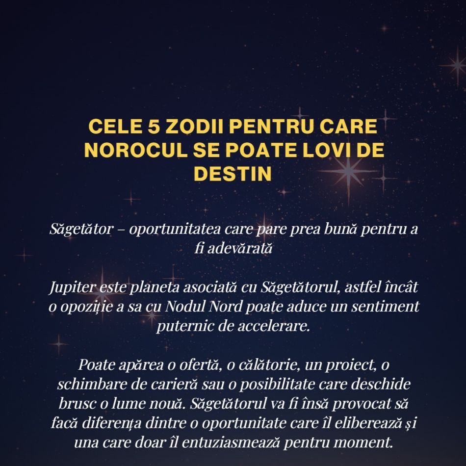 11 noiembrie: Ziua în care norocul se opune destinului. Jupiter în opoziție cu Nodul Nord pune 5 zodii în fața unei alegeri mari