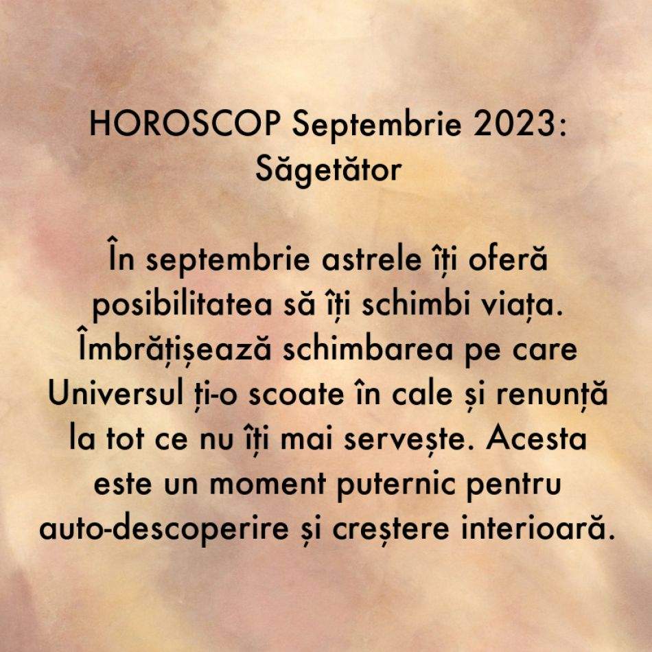 Horoscop septembrie 2023: Miracolele sunt în aer. Universul este mai darnic ca niciodată și ne oferă șanse necerute