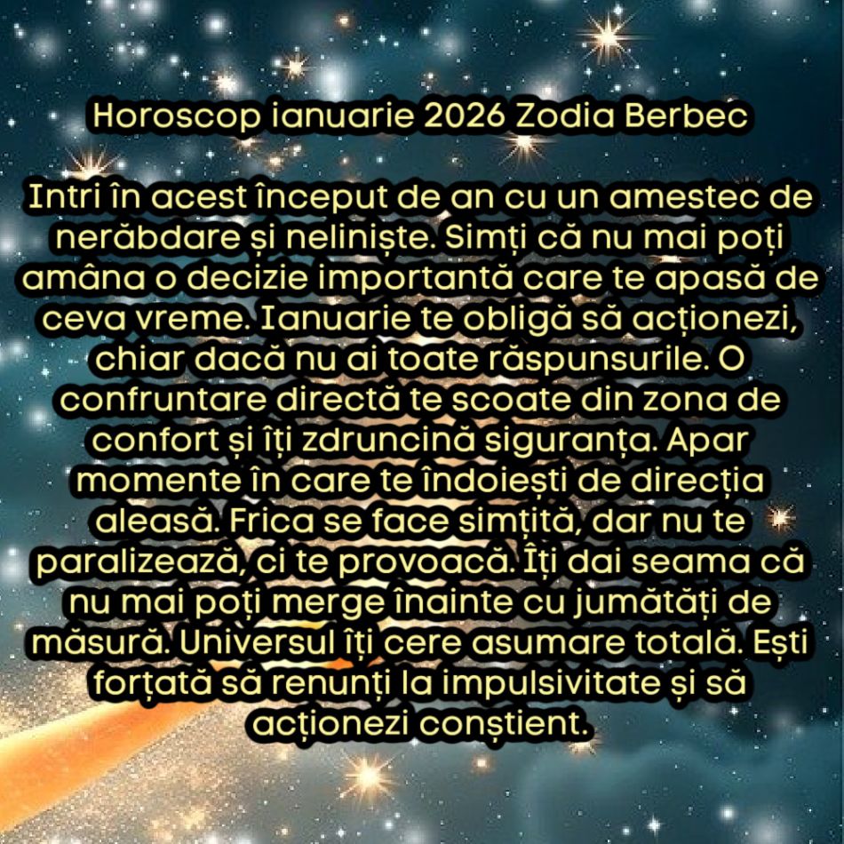 Horoscop ianuarie 2026. Luna care deschide anul cu o rană și îl închide cu o forță nouă. Un început dur, dar necesar