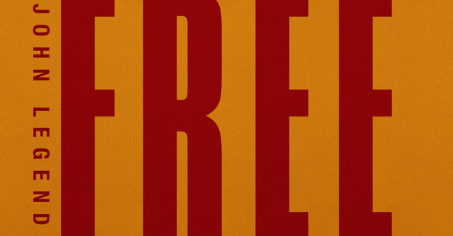 John Legend a lansat melodia 'Free'