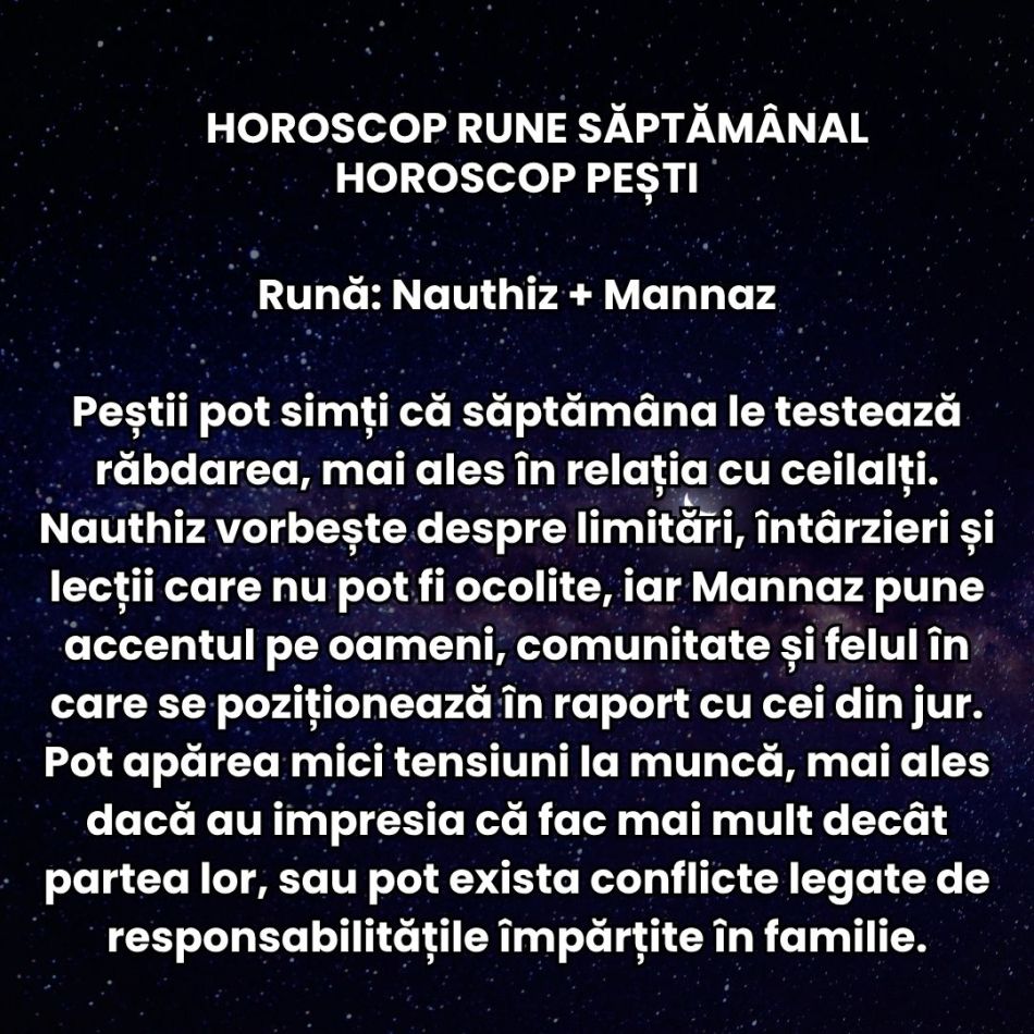 Horoscop Rune săptămâna 14-20 septembrie: Momentele electrizante trezesc în noi părți pe care le credeam uitate! 