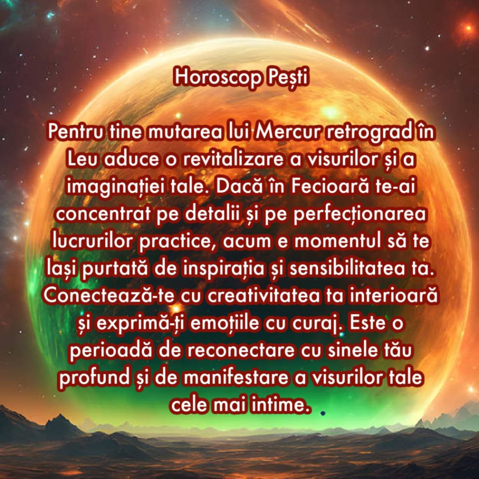 Pe 14 august Mercur retrograd se mută din Fecioară în Leu. O lumină nouă pe calea vieții