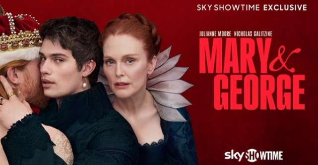 SkyShowtime prezintă trailerul oficial și data lansării pentru serialul mult așteptat Mary & George