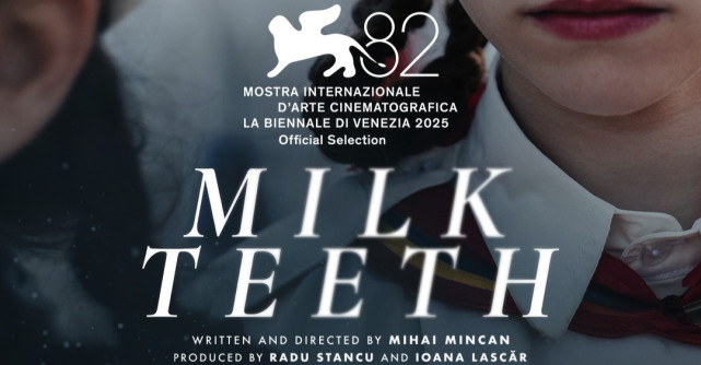 „Dinți de lapte”, regizat de Mihai Mincan și produs de  deFilm, selectat la Festivalul Internațional de Film de la Veneția