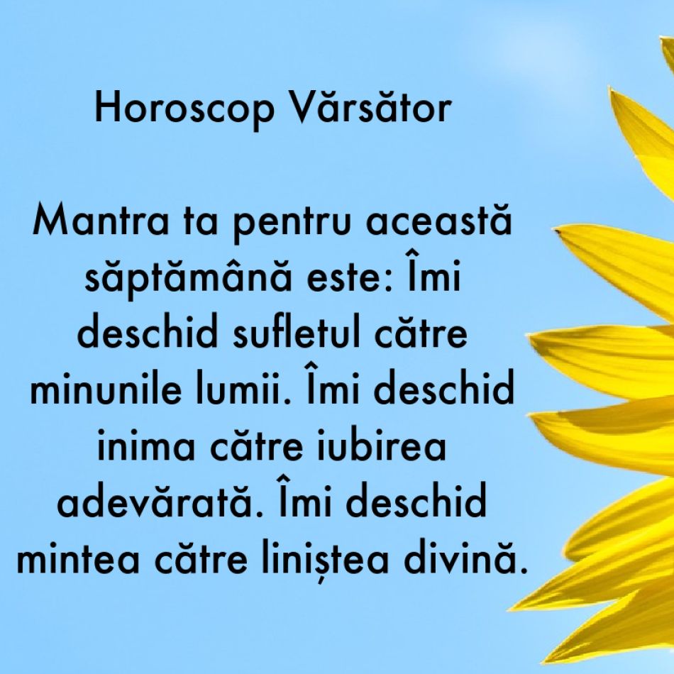 Horoscop pentru suflet: Mantra zodiei tale pentru săptămâna 12-18 iunie