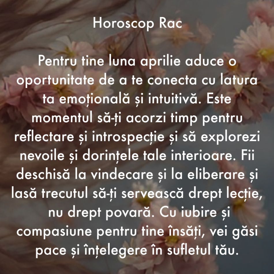 Horoscop aprilie 2024. Lumina ne călăuzește pașii către cele mai frumoase schimbări ale vieții noastre