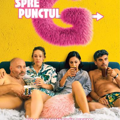 Spre Punctul G: un film despre sex, tabuuri și societate, din 11 octombrie, în cinematografe 