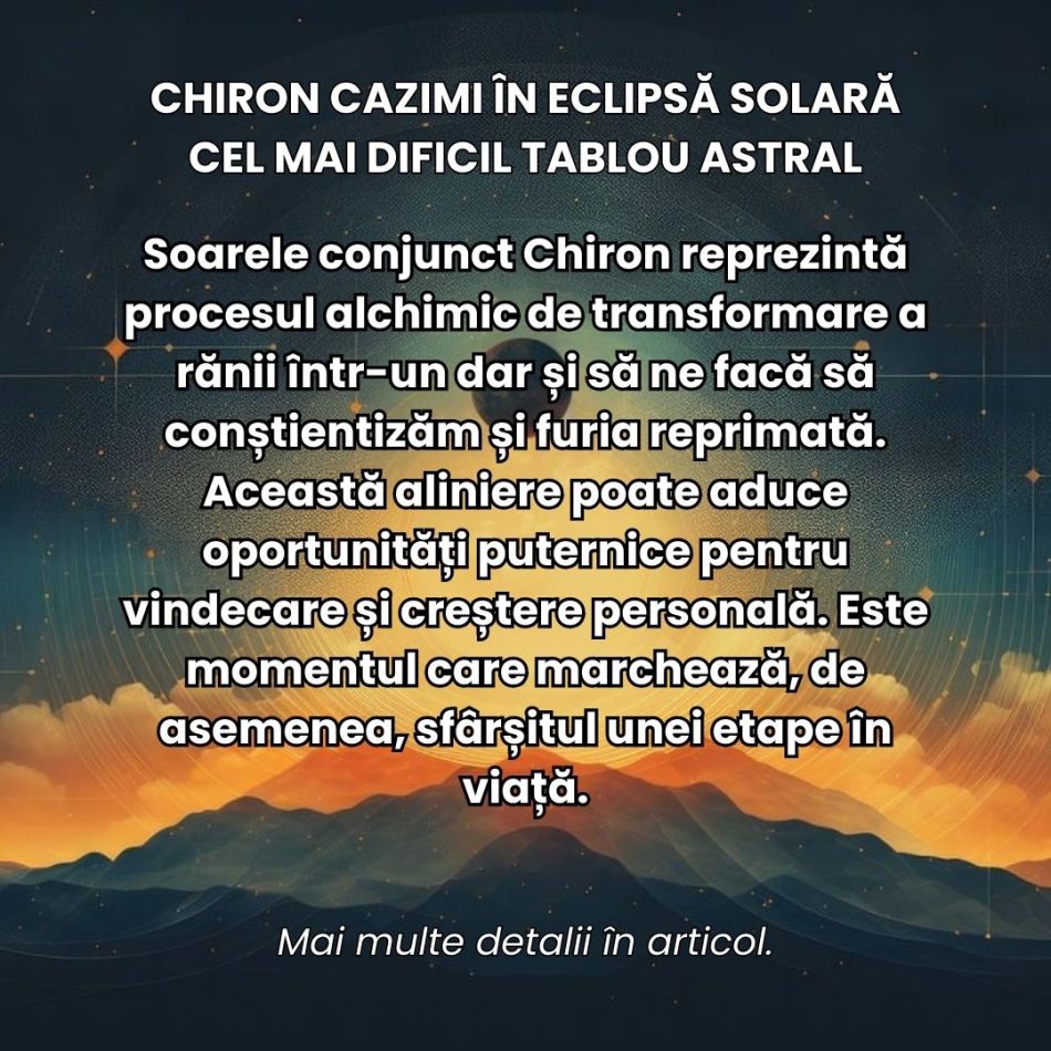 Chiron Cazimi în Eclipsă Solară. Energiile înflăcărate ale Berbecului ancestral ne provoacă în cel mai dificil tablou astral