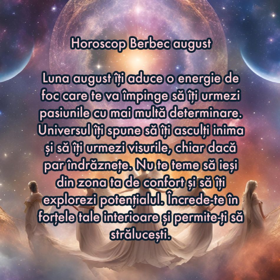 Horoscopul îngerilor. Sfatul magic al Universului pentru fiecare zodie pentru august 2024