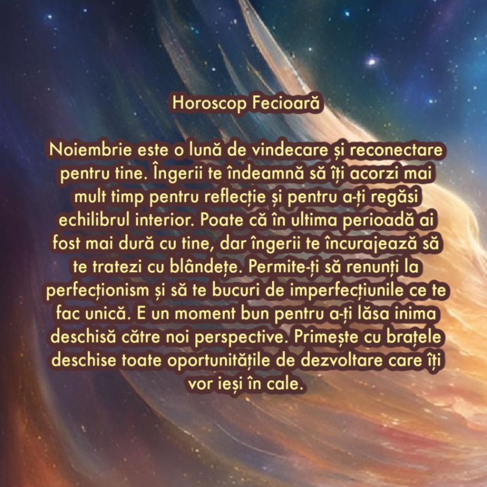 Mesajul îngerilor pentru noiembrie 2024 pentru fiecare zodie în parte
