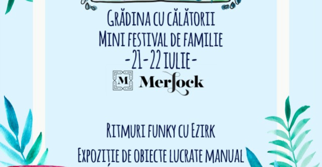 Bucurestiul ca o vacanta la Gradina cu Calatorii de pe 21 – 22 iulie, de la Merlock