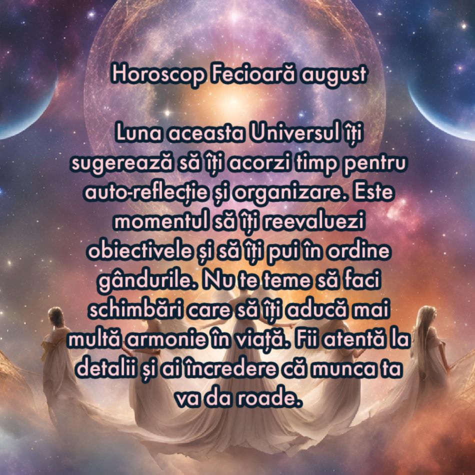 Horoscopul îngerilor. Sfatul magic al Universului pentru fiecare zodie pentru august 2024