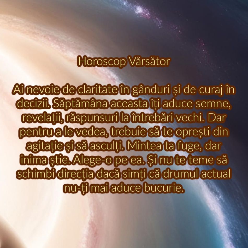 Horoscop săptămânal: De ce are nevoie fiecare semn zodiacal în săptămâna 26 mai – 1 iunie