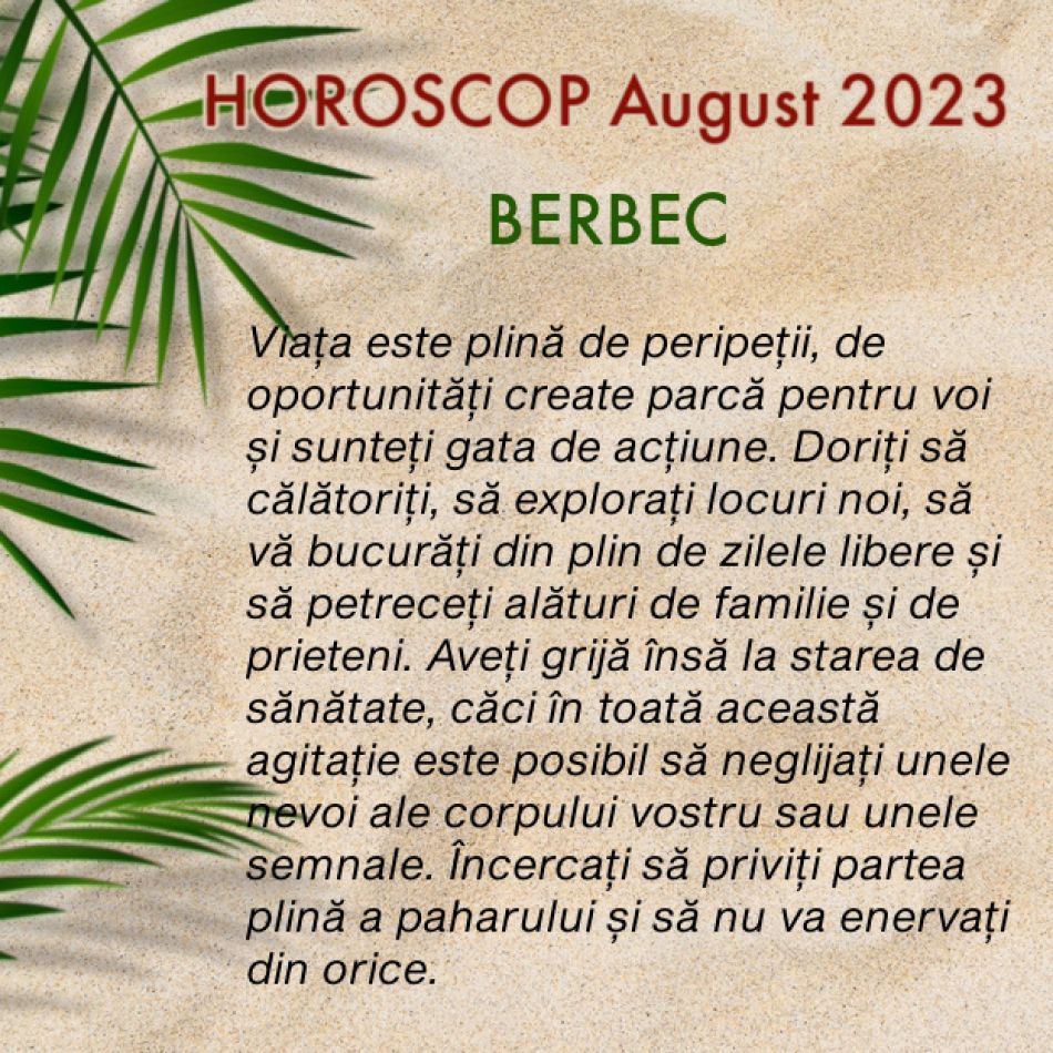 HOROSCOP August 2023: întâlnim provocări mari, dar primim NOROC cu carul