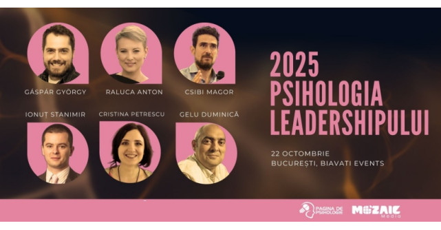 Psihologia Leadershipului.Conferința care aduce împreună lideri și psihologi pentru o nouă perspectivă asupra performanței umane