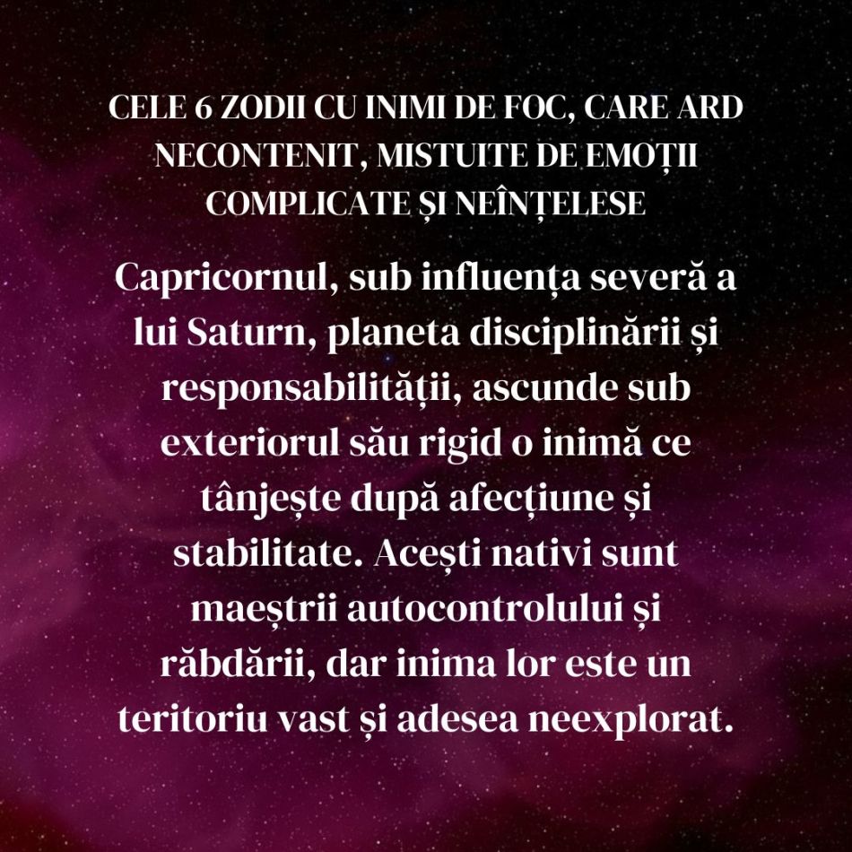 Cele 6 zodii cu inimi de foc, care ard necontenit, mistuite de emoții complicate și neînțelese