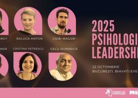 Psihologia Leadershipului.Conferința care aduce împreună lideri și psihologi pentru o nouă perspectivă asupra performanței umane