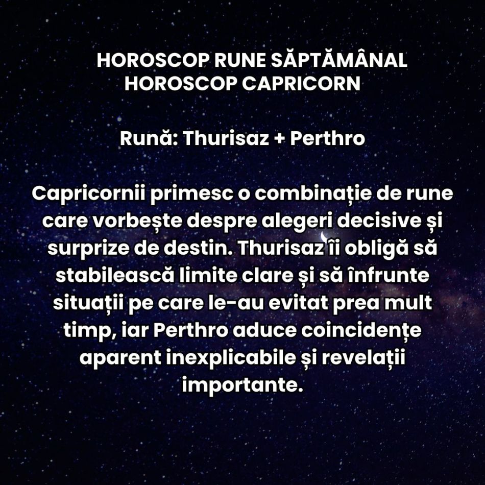 Horoscop Rune săptămâna 3-9 august 2026: Conflictele mocnite pot izbucni din senin! Orgolilul este provocarea majoră a perioadei
