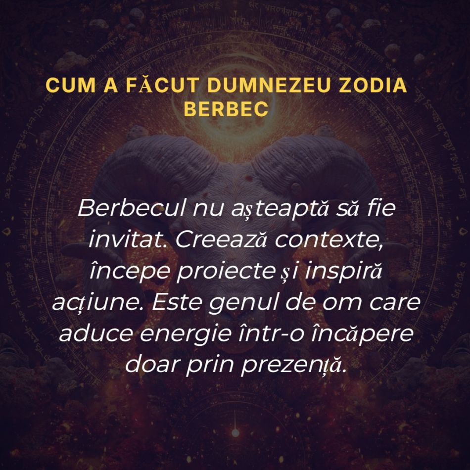 Cum a făcut Dumnezeu zodia Berbec: Le-a pus în suflet curaj din plin, dar și o inimă capabilă de sacrificii imense