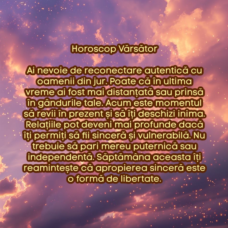 Horoscop săptămânal: De ce are nevoie fiecare semn zodiacal în săptămâna 30 iunie - 6 iulie