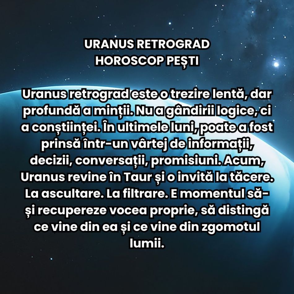 Uranus se întoarce pentru ultima dată în Taur! Realitatea noastră se prăbușește și primim mari revelații