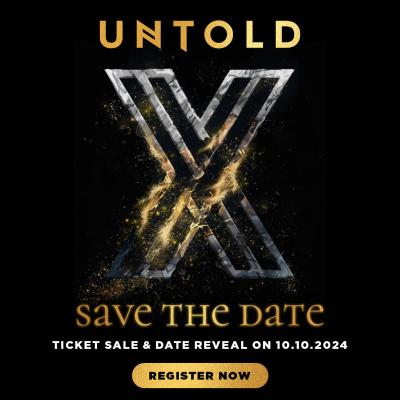 Pe 10.10.2024, organizatorii UNTOLD anunță data oficială a ediției aniversare UNTOLD X și pun în vanzare abonamentele 