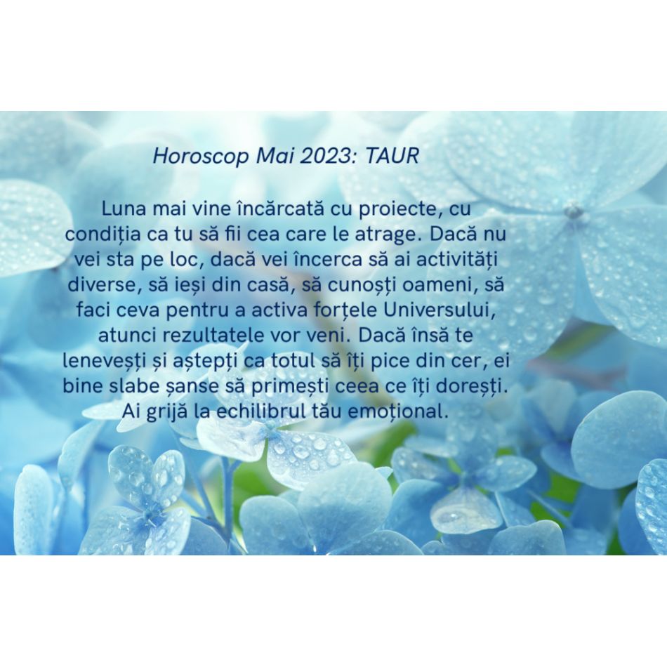 Horoscop Mai 2023: ultima lună a primăverii ne aduce putere, încredere, abundență și pace interioară