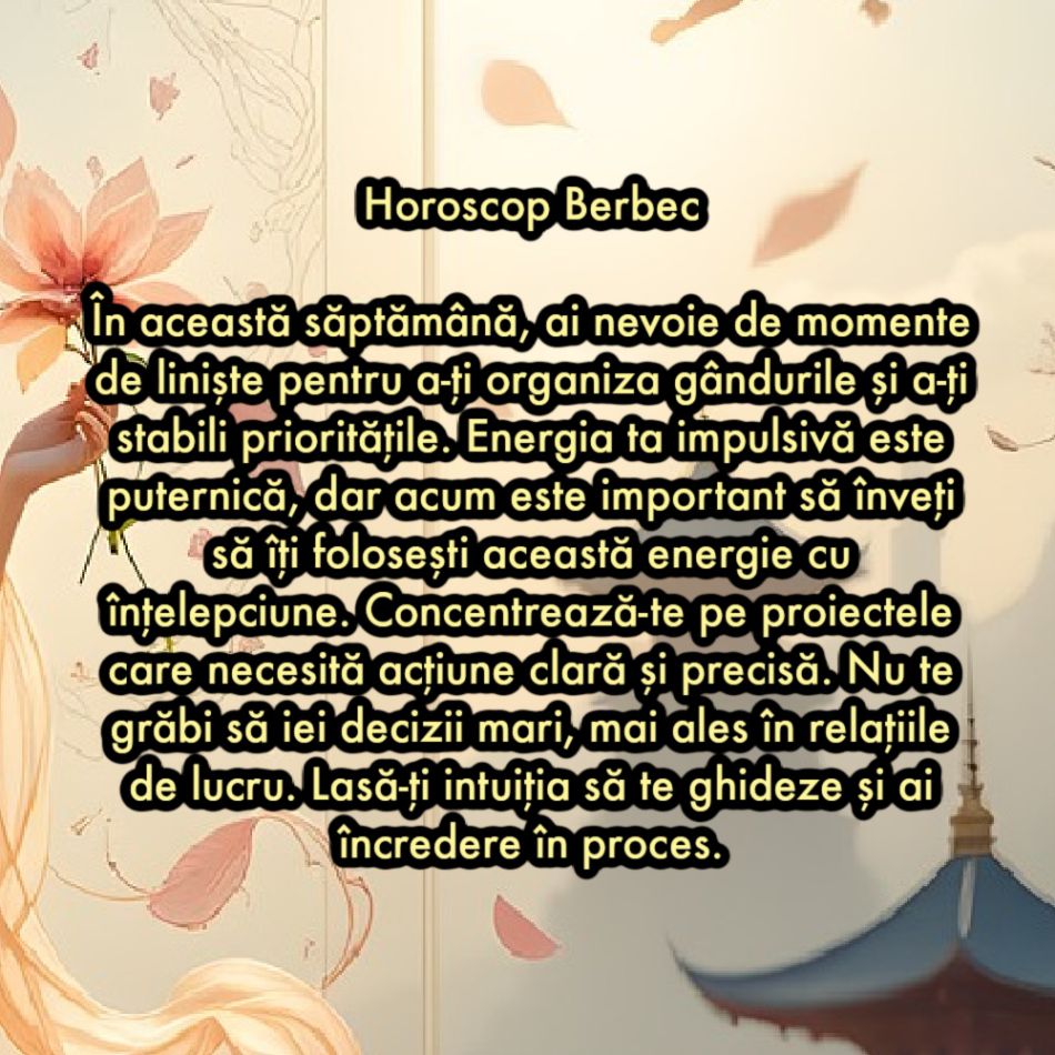 Horoscop săptămânal: De ce are nevoie fiecare semn zodiacal în săptămâna 31 martie - 6 aprilie
