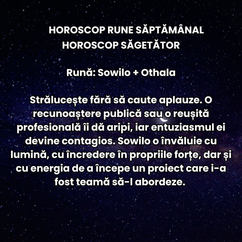 Horoscop Rune săptămâna 26 mai – 1 iunie 2025: Ceea ce alegem să hrănim cu atenția noastră va înflori, restul se va risipi