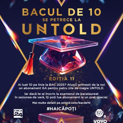 PENTRU AL UNSPREZECELEA AN CONSECUTIV, UNTOLD CELEBREAZĂ EXCELENȚA ELEVILOR DE 10 PRIN CAMPANIA BAC DE 10