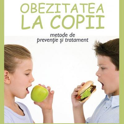 Obezitatea la copii. Metode de preventie si tratament