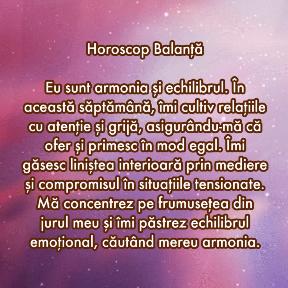 Horoscop pentru suflet: Mantra zodiei tale pentru săptămâna 22-28 iulie
