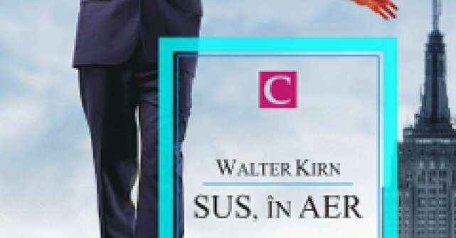 Walter Kirn: Sus, in aer 