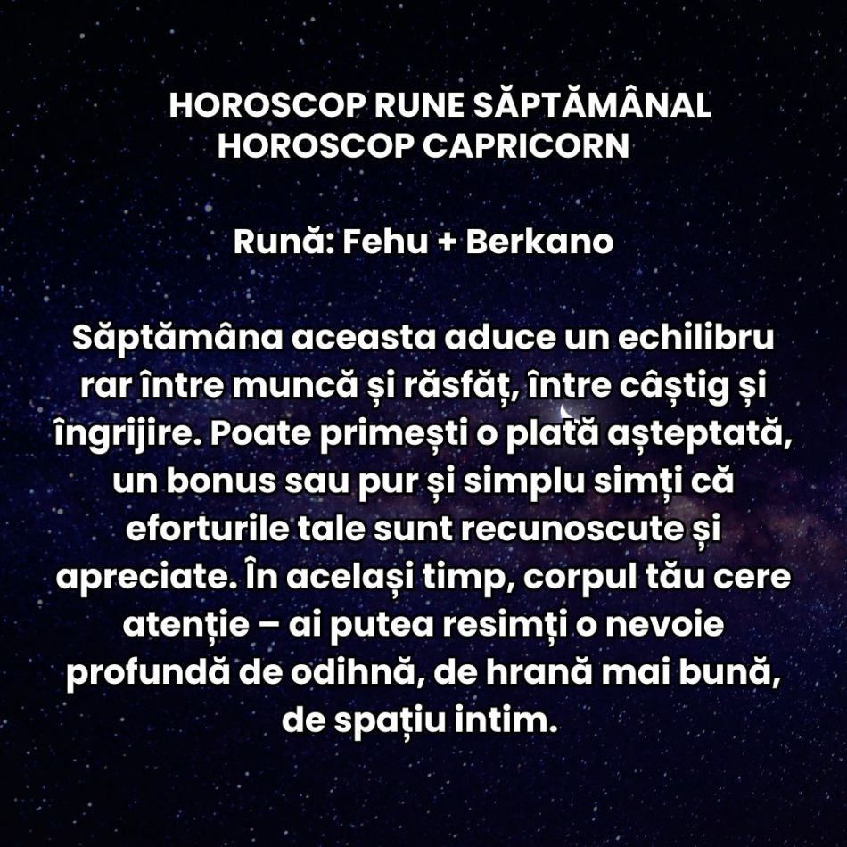 Horoscop Rune săptămâna 18-24 august 2025: Ne pregătim să începem un nou sezon al sufletului. Curățăm precis și reașezăm tot 