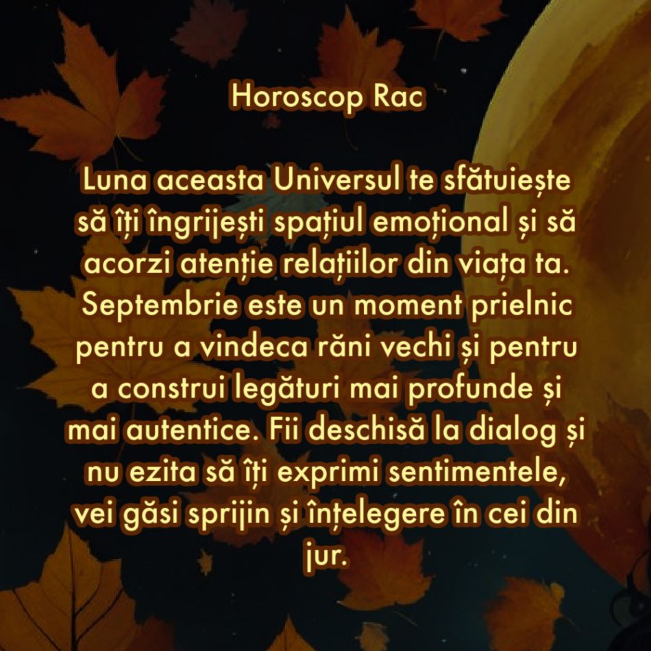 Horoscop septembrie 2024: Sfatul Universului pentru zodia ta pentru prima lună de toamnă