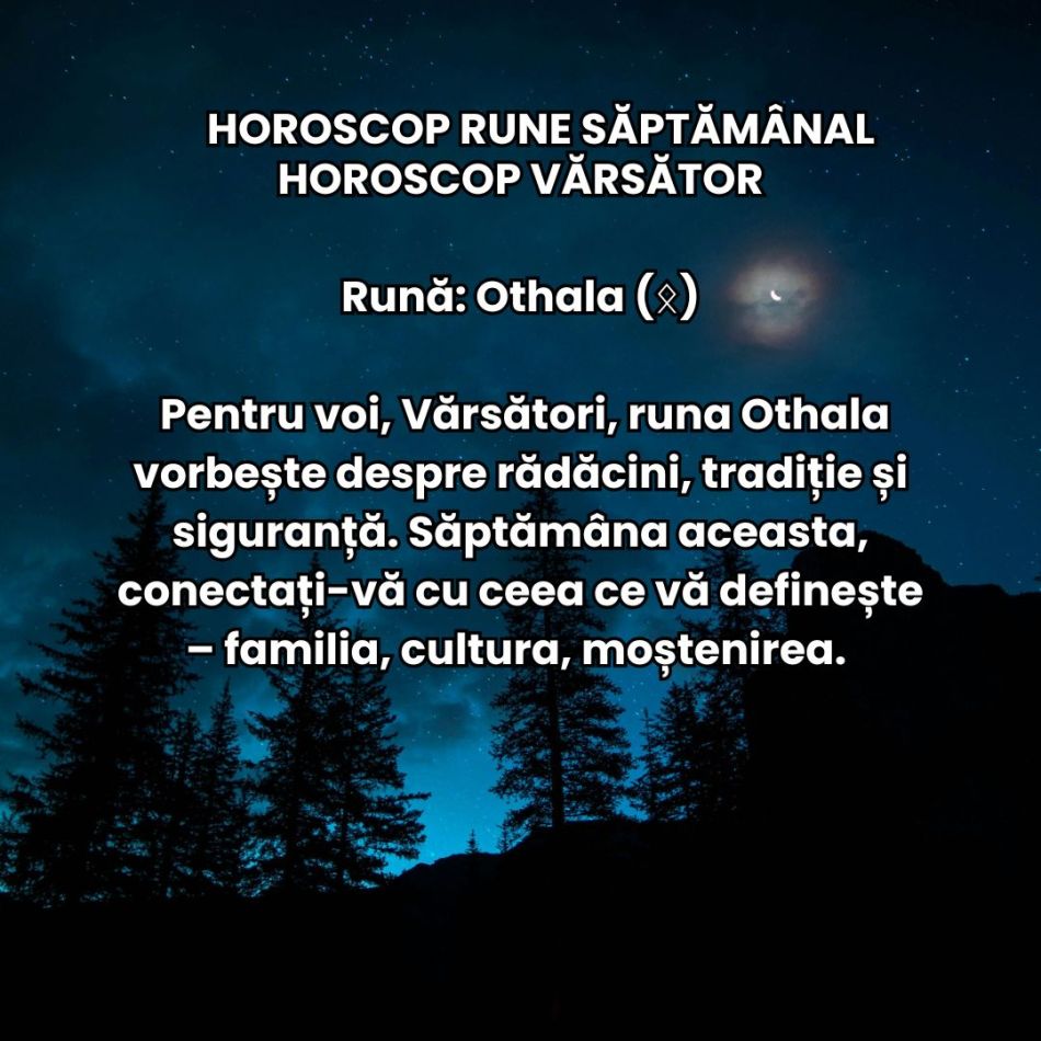 Horoscop Rune săptămâna 18-24 noiembrie 2024: Ce mesaj deschide sezonul Săgetătorului pentru tine?