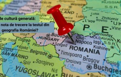 Test de cultura generala: Ai lua nota de trecere la testul din geografia Romaniei?