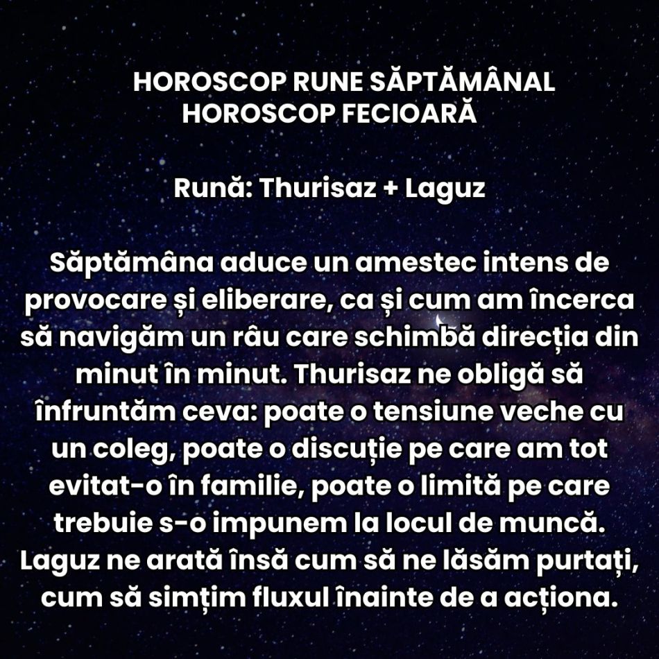 Horoscop Rune săptămâna 2-8 februarie 2026: Trăim mai intens și haotic, primim vești dramatice, iubim cu patimă. Totul în 7 zile