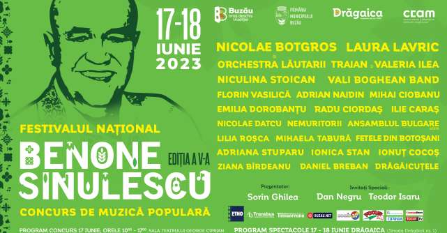 Festivalul Național Concurs de Muzică Populară ”Benone Sinulescu”, ediția a cincea,  va avea loc pe 17 și 18 iunie