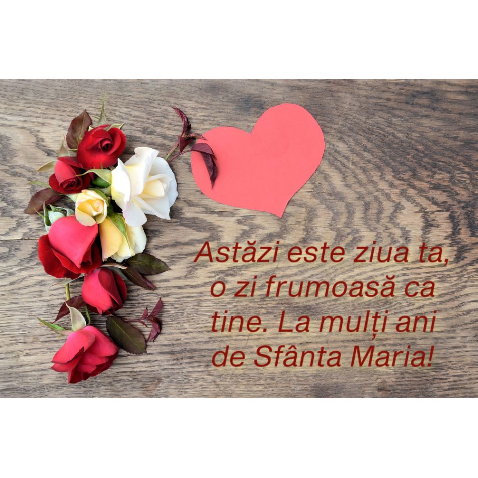        Felicitări de Sfânta Maria