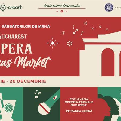 Bucharest Opera Christmas Market se deschide de Moș Nicolae