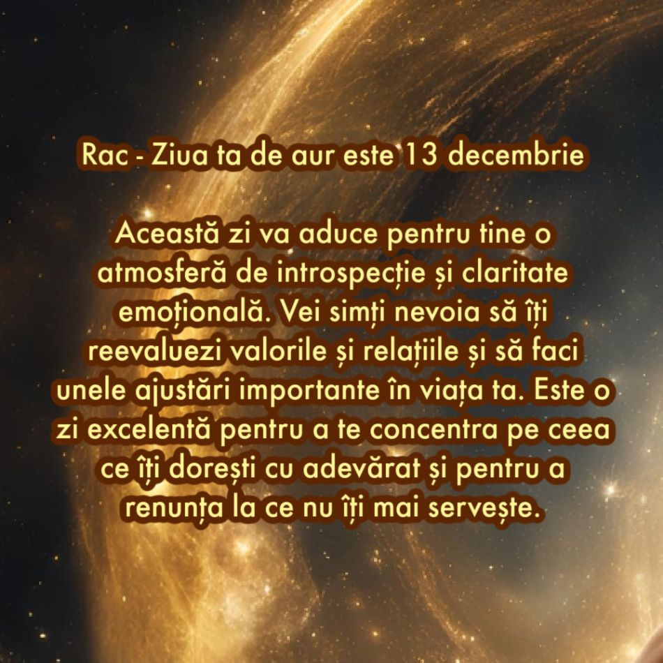 Ziua de aur: Care este ziua cu cel mai mare impact din decembrie 2024, în funcție de zodie