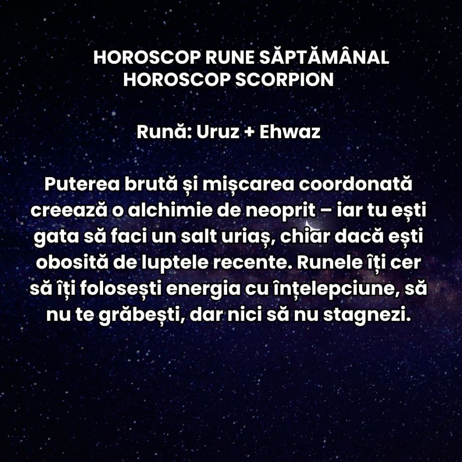 Horoscop Rune săptămâna 11-17 august 2025: Direcție, claritate și strălucire sunt cuvintele-cheie la mijlocul lunii!