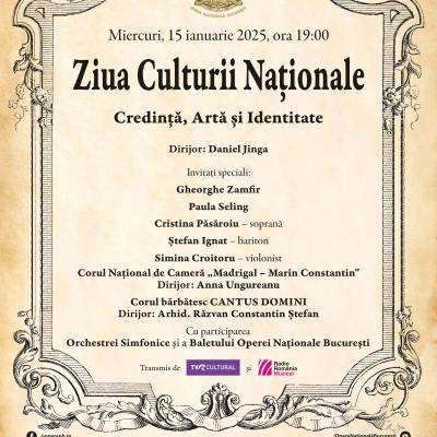 Spectacolul de gală organizat de Opera Națională București cu ocazia Zilei Culturii Naționale 