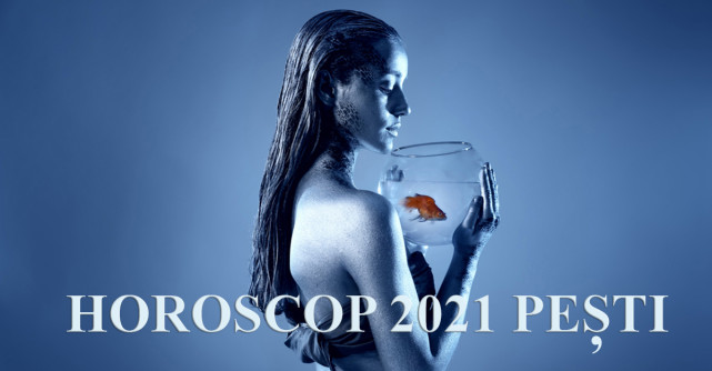 Horoscop 2021 Pești: ușile se deschid, lasă iubirea și succesul să pătrundă