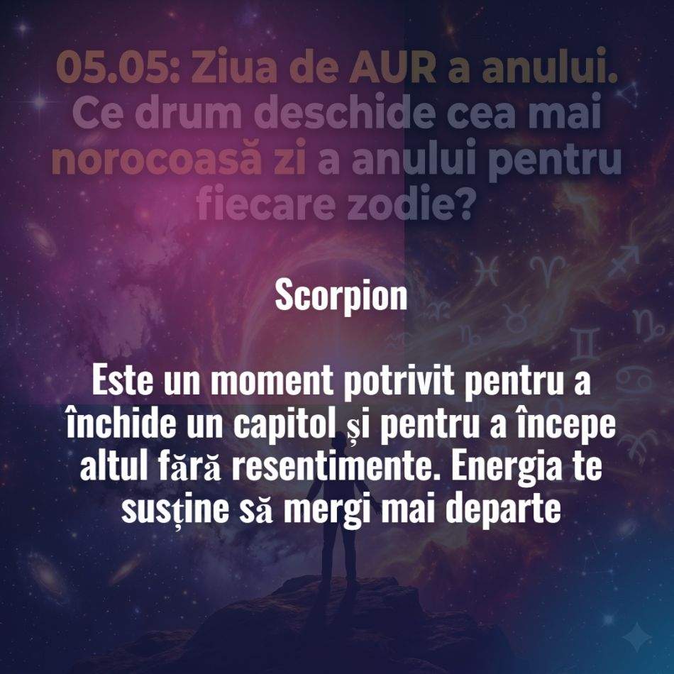 05.05: Ziua de AUR a anului. Ce drum deschide cea mai norocoasă zi a anului pentru fiecare zodie?