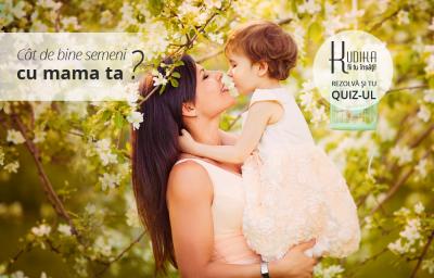 Cat de bine semeni cu mama ta? 
