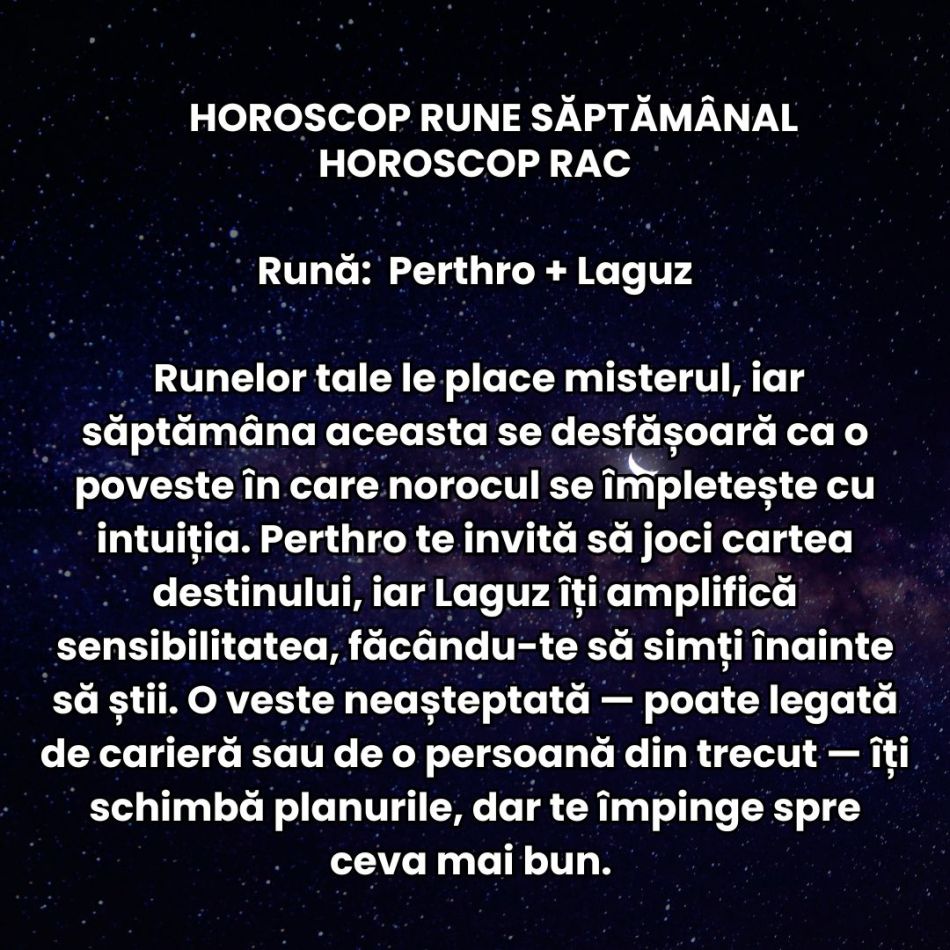Horoscop Rune săptămâna 1-7 decembrie 2025: Dorințele se clarifică, ieșim din zona de confort și putem finaliza proiecte!